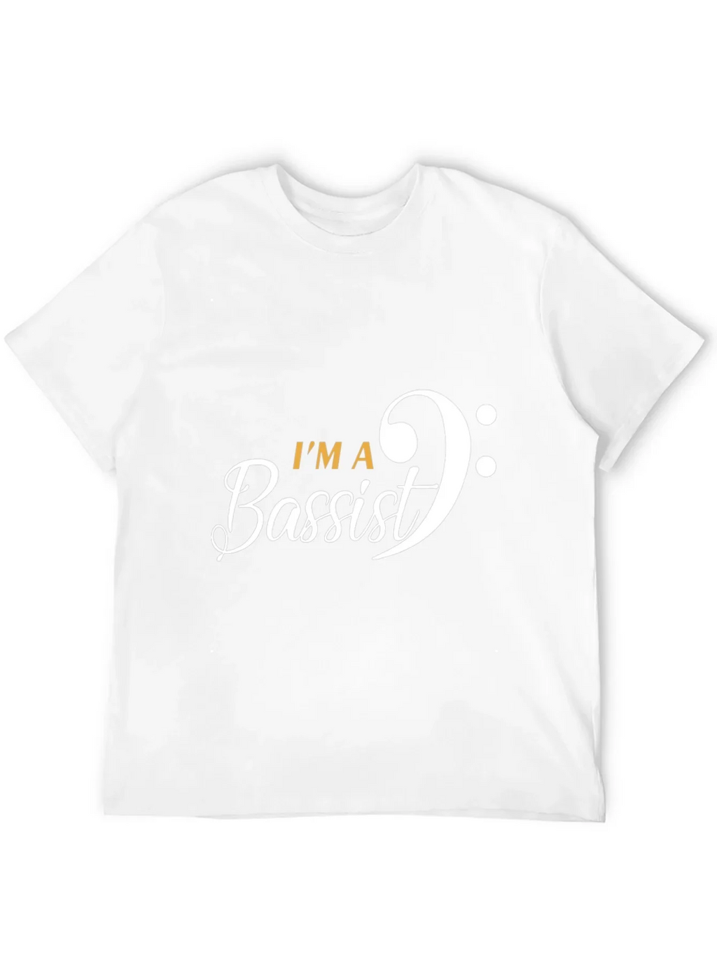 Im A Bassist Graphic T-Shirt - Music Lover Tee