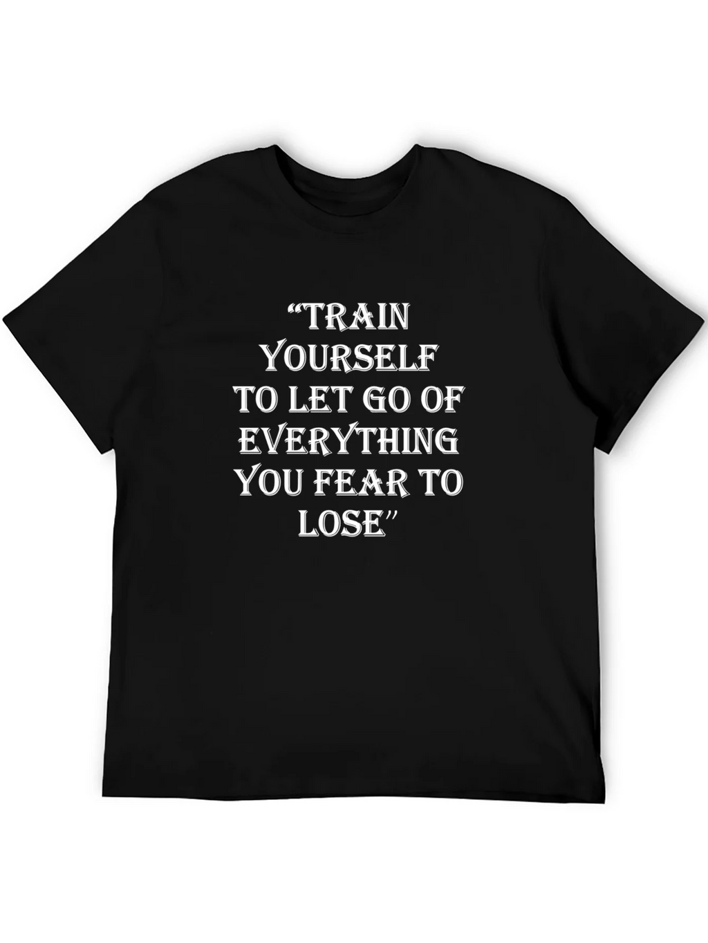 Inspirational Quote T-Shirt - Train Yourself