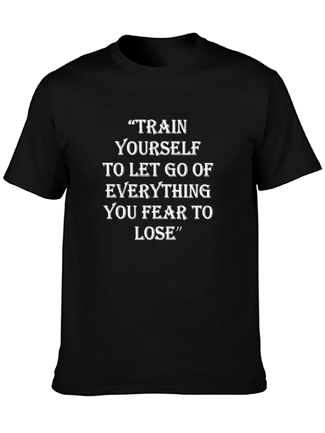 Inspirational Quote T-Shirt - Train Yourself