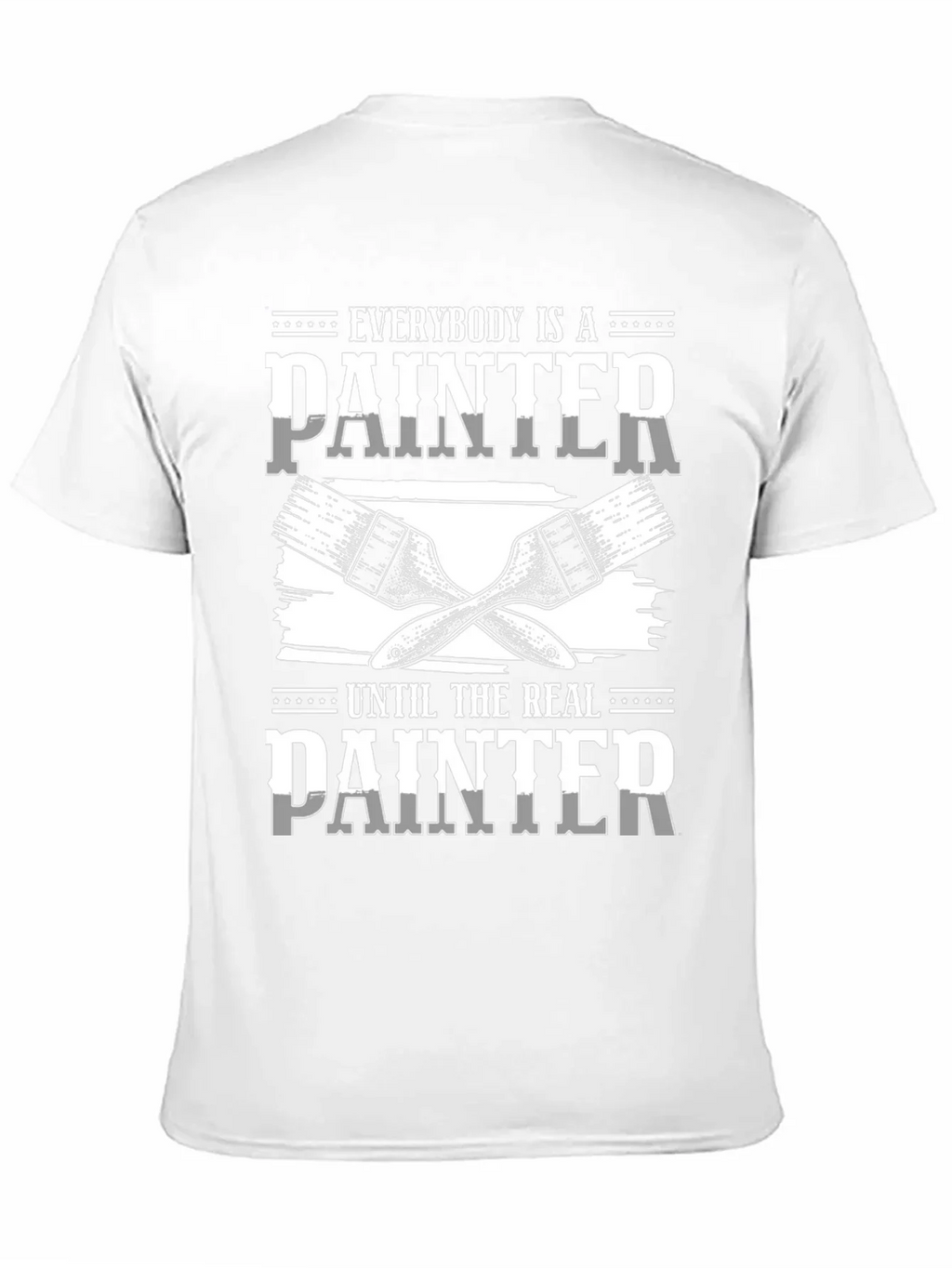 Painter Graphic T-Shirt: Everyone is a Painter