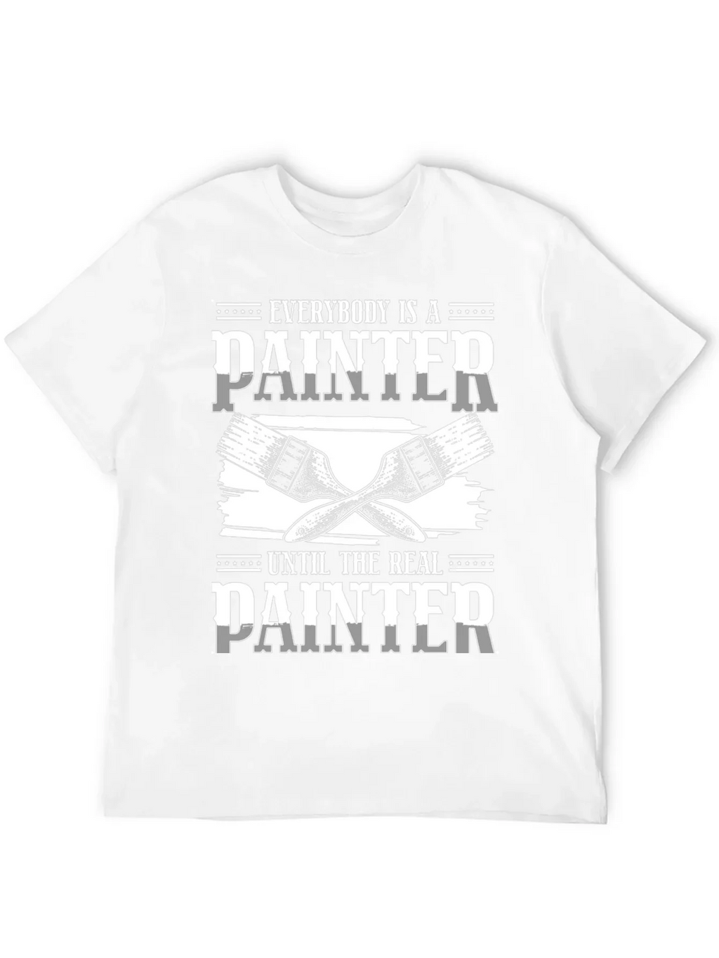 Painter Graphic T-Shirt: Everyone is a Painter