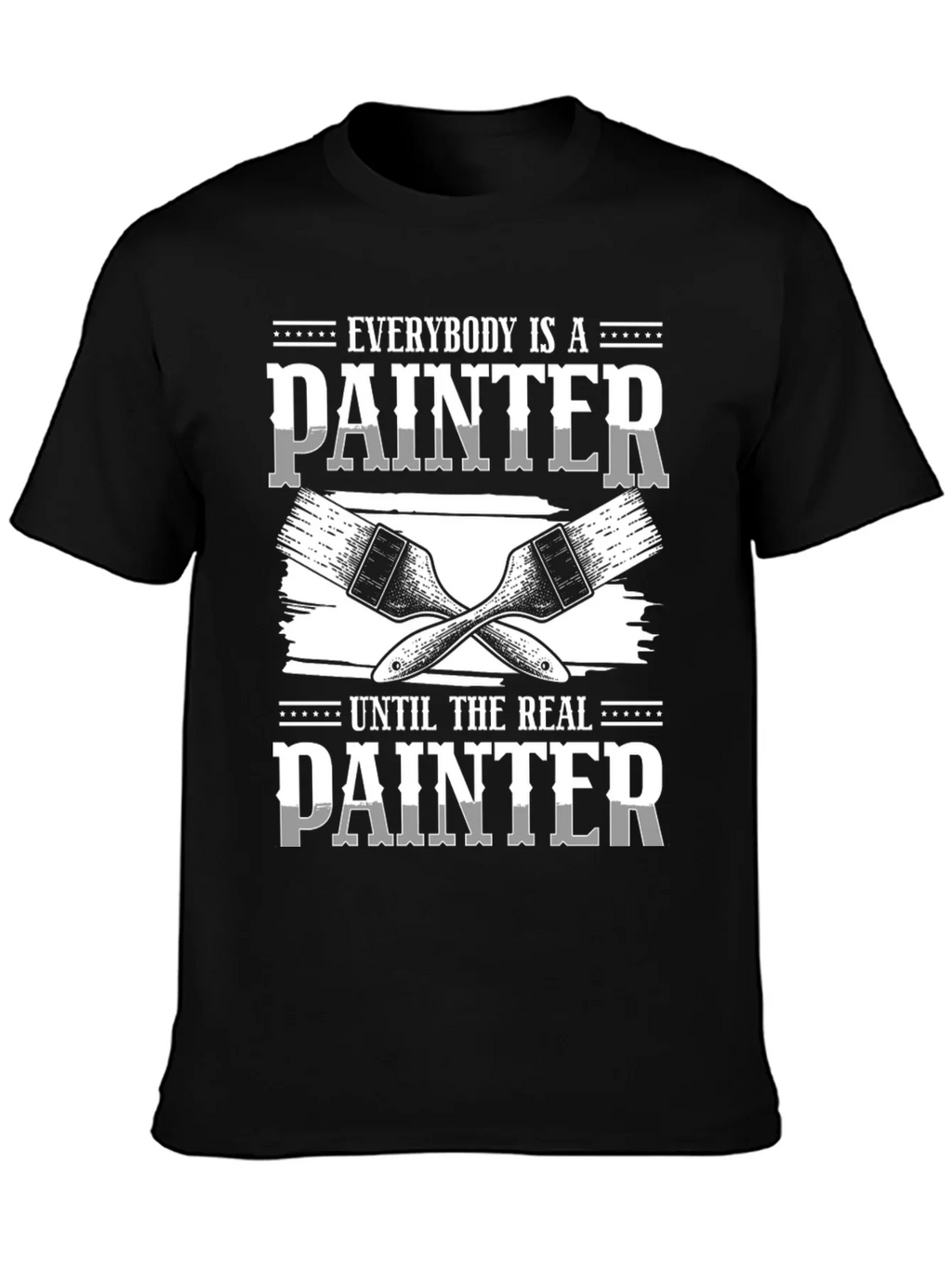 Painter Graphic T-Shirt: Everyone is a Painter