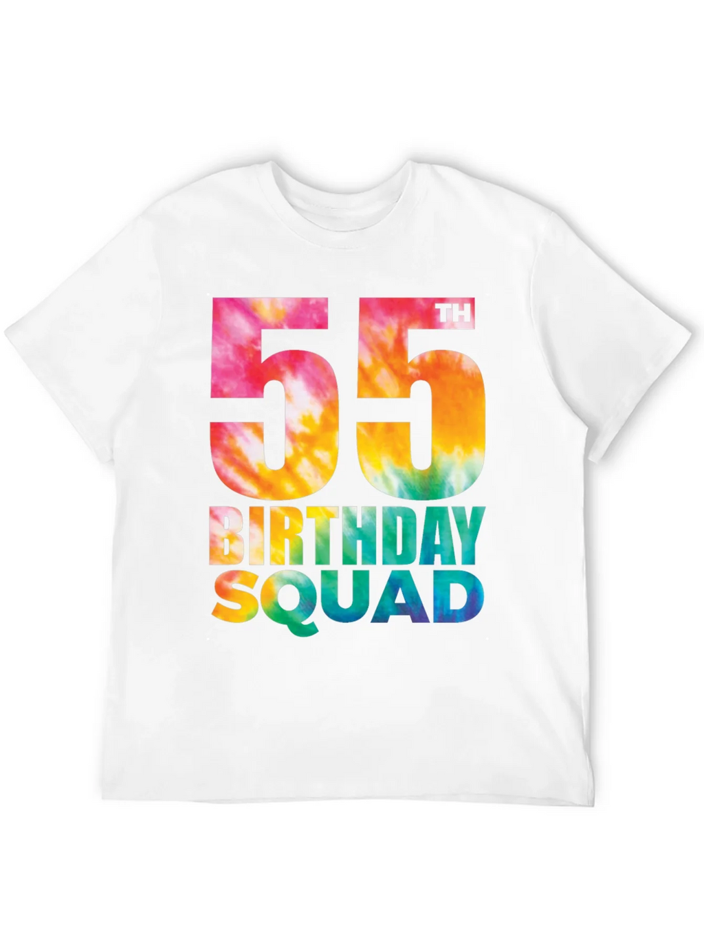 55th Birthday Squad Tie Dye T-Shirt