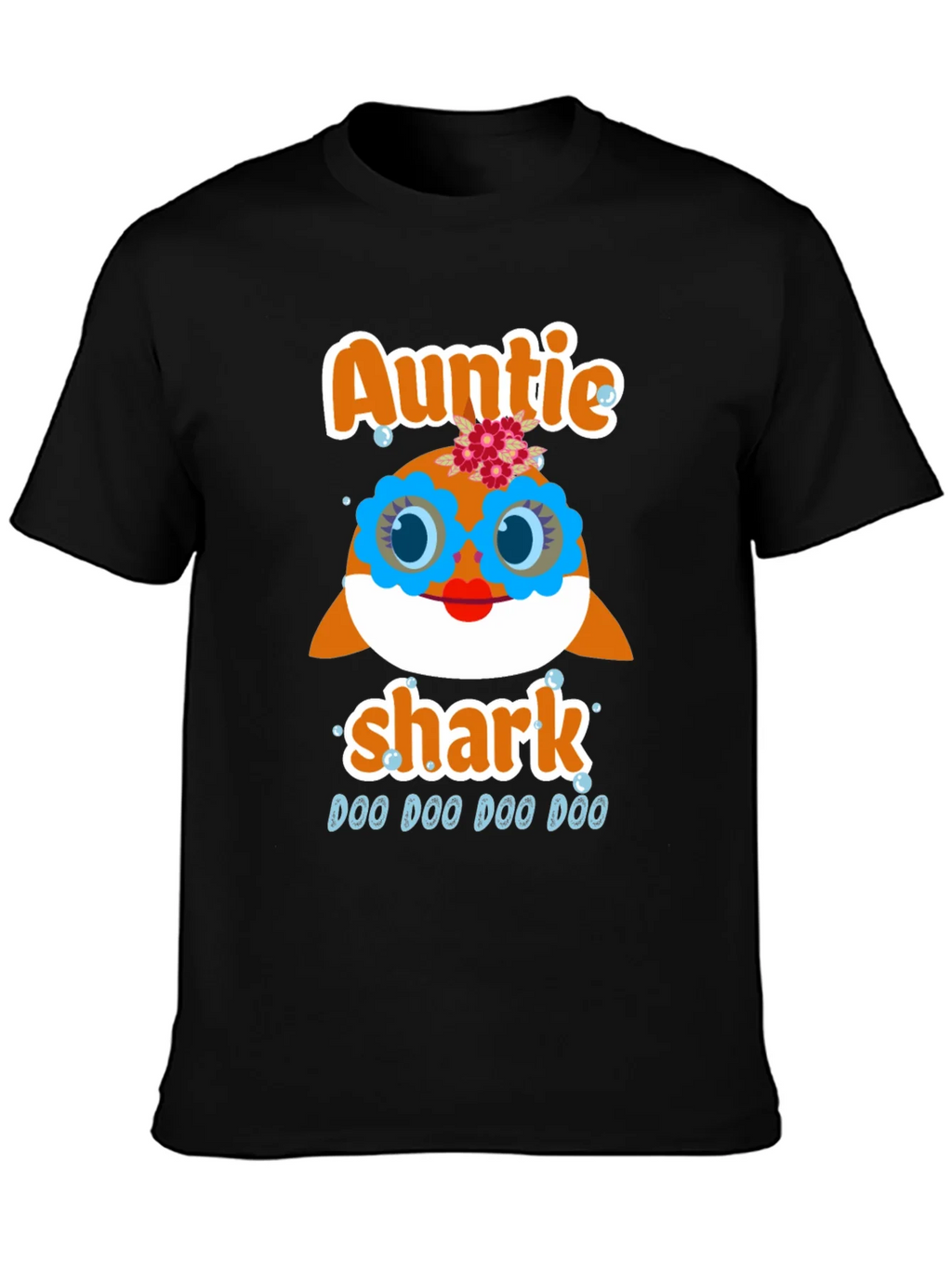 Auntie Shark T-Shirt - Doo Doo Doo