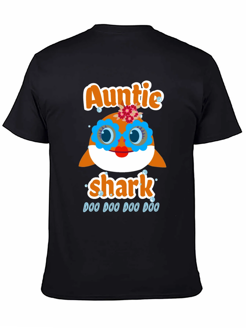 Auntie Shark T-Shirt - Doo Doo Doo