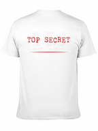 Top Secret Job T-Shirt - Funny Black Tee