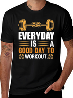 Everyday Good Day to Workout Graphic Tee