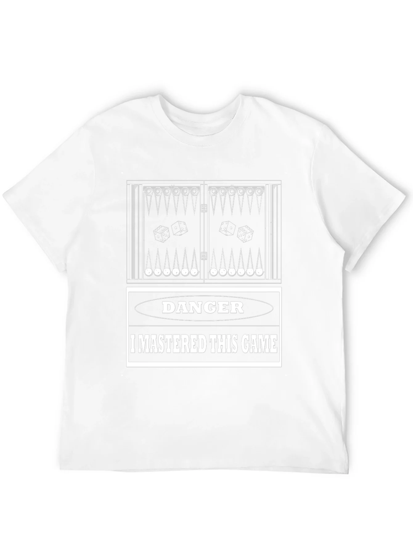 Danger: I Mastered This Game Backgammon T-Shirt