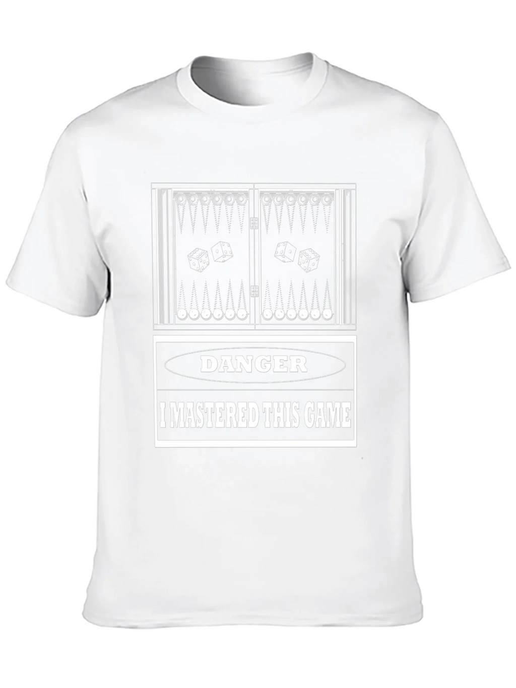 Danger: I Mastered This Game Backgammon T-Shirt