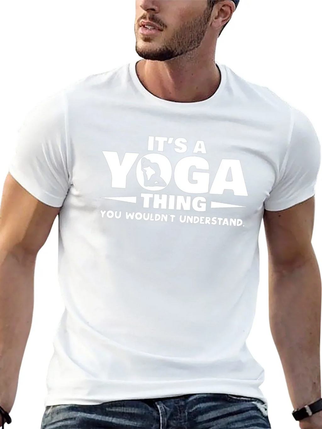 Its a Yoga Thing T-Shirt - You Wouldnt Understand