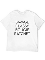 Savage Classy Bougie Ratchet Graphic Tee - Black