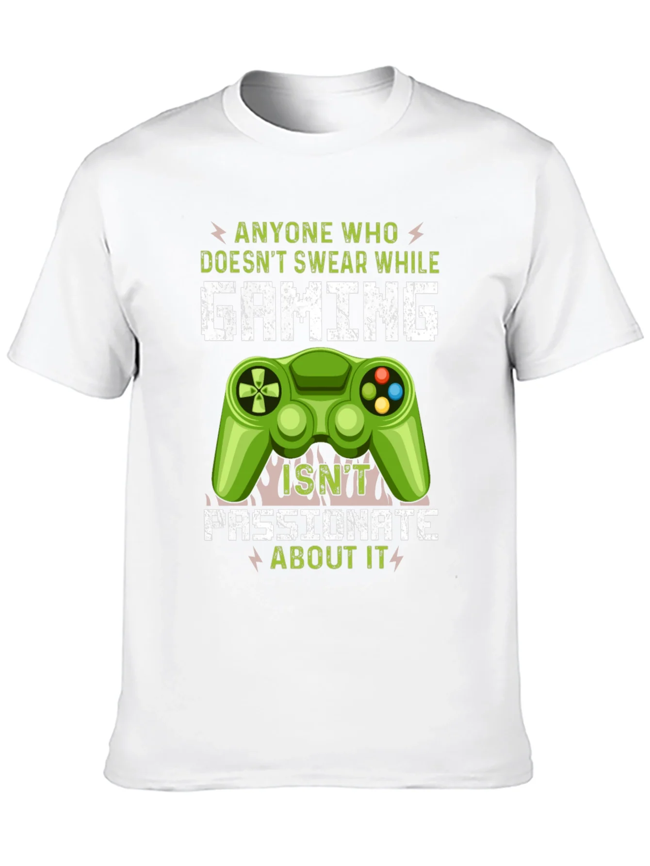 Gamer T-Shirt: Anyone Who Doesnt Swear While Gaming