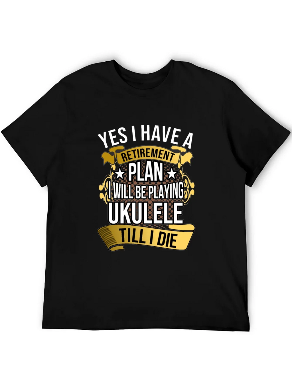 Retirement Plan Ukulele T-Shirt