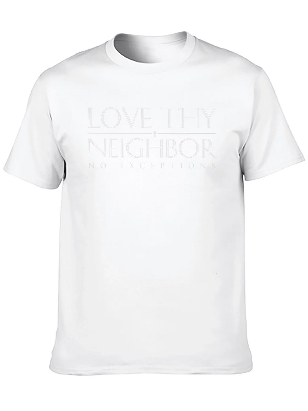 Love Thy Neighbor Black T-Shirt