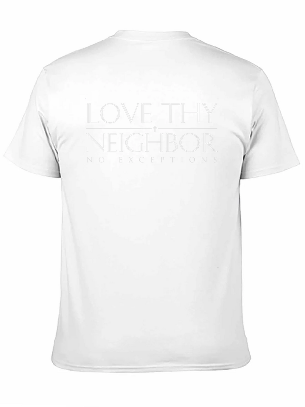 Love Thy Neighbor Black T-Shirt