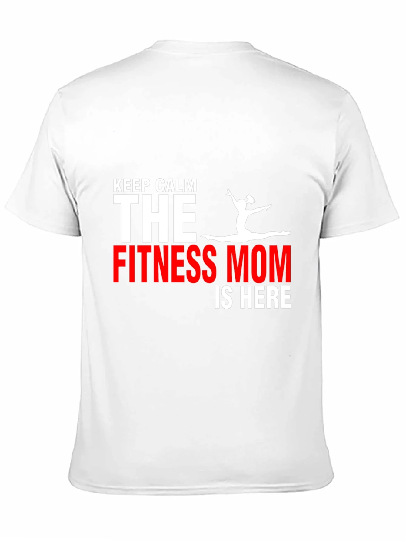 Fitness Mom T-Shirt - Keep Calm Gym Motivation