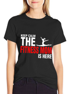 Fitness Mom T-Shirt - Keep Calm Gym Motivation
