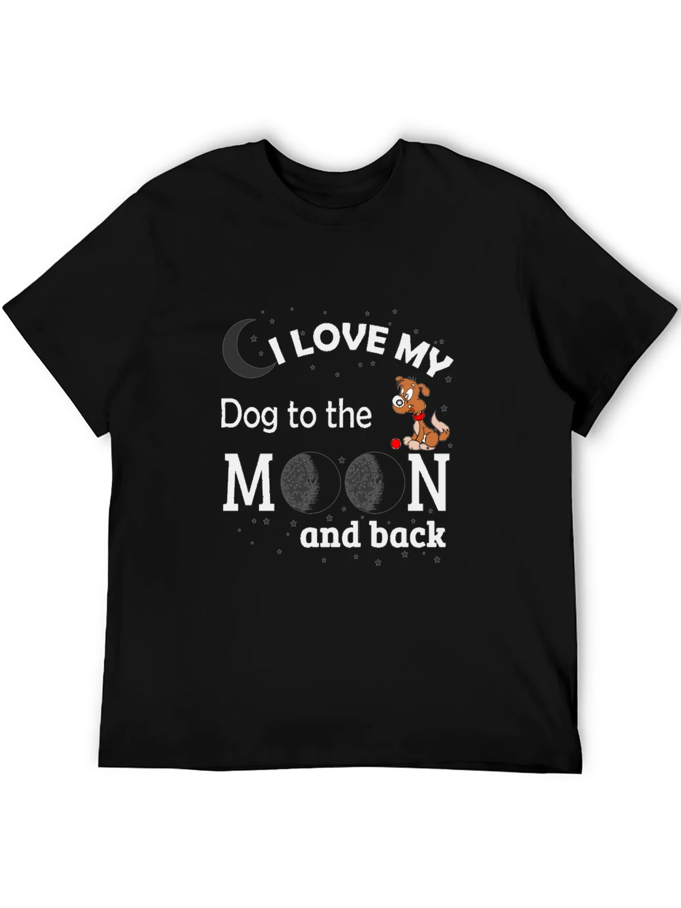 I Love My Dog to the Moon and Back T-Shirt