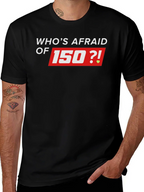 Whos Afraid of 150 Black T-Shirt