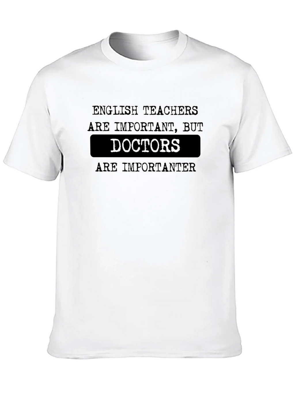 Funny English Teacher vs Doctor Black T-Shirt
