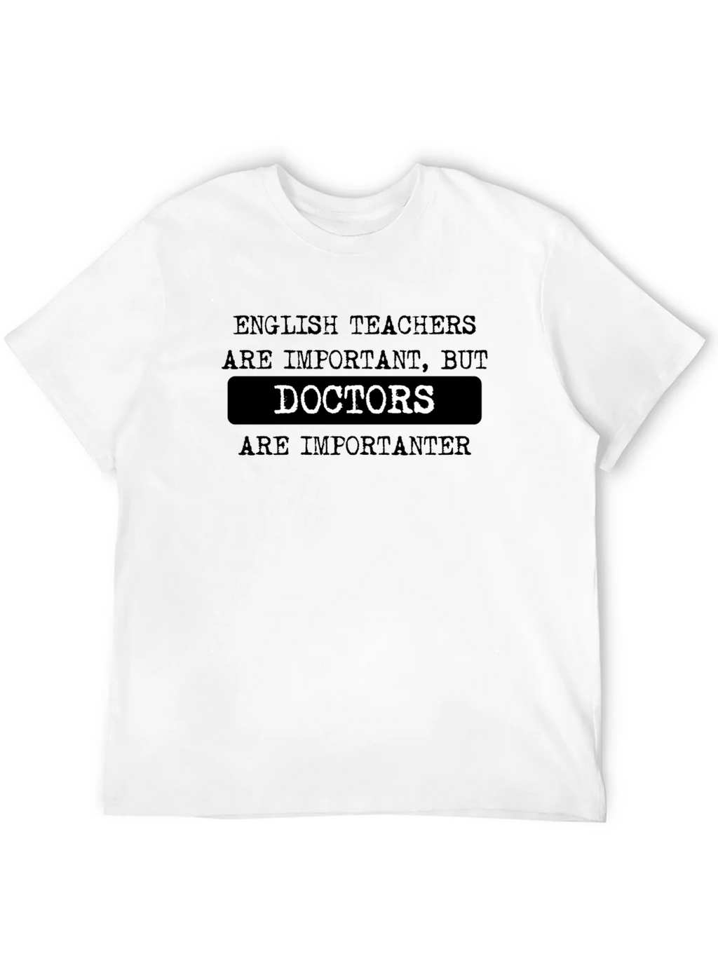 Funny English Teacher vs Doctor Black T-Shirt