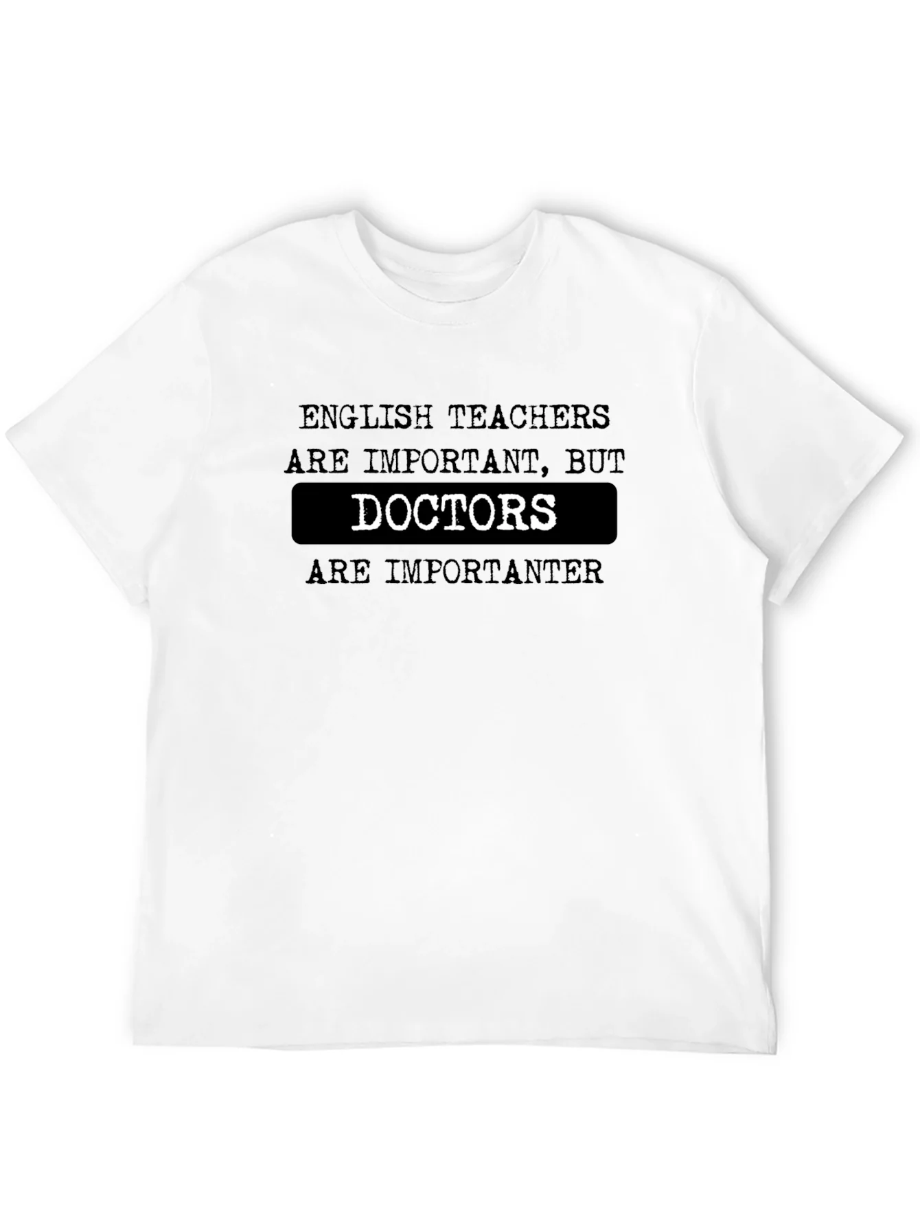 Funny English Teacher vs Doctor Black T-Shirt