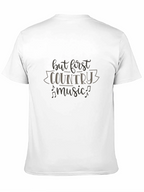 But First Country Music T-Shirt - Black