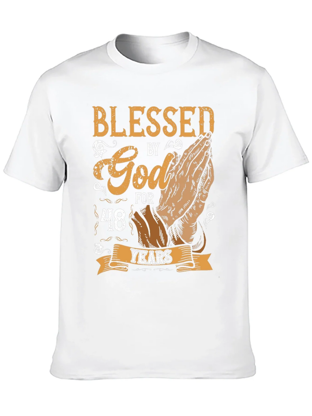 Blessed By God 48 Years T-Shirt