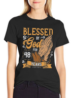 Blessed By God 48 Years T-Shirt