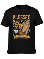 Blessed By God 48 Years T-Shirt