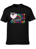 Best Cousins Godmother T-Shirt