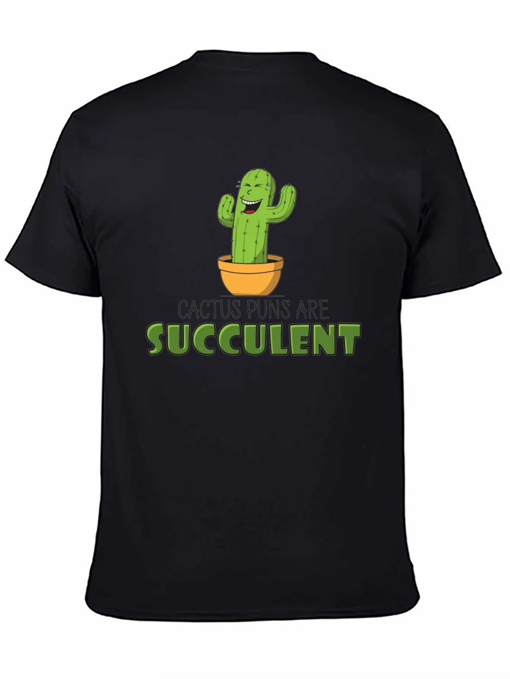 Cactus Puns Are Succulent Black Graphic Tee