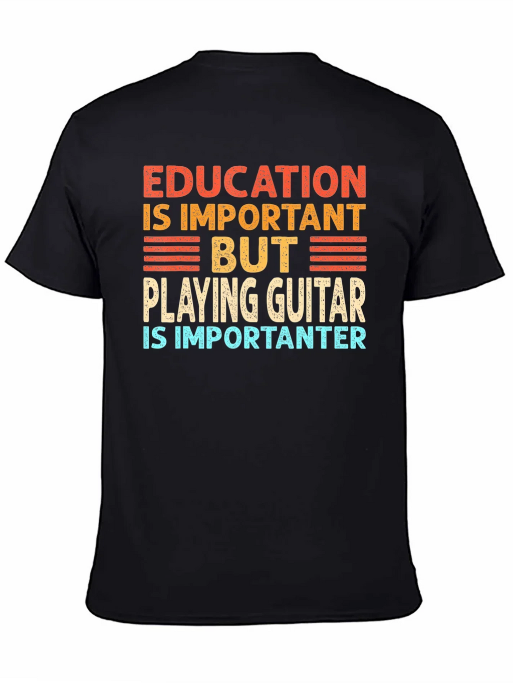Funny Guitar Player T-Shirt Education is Important