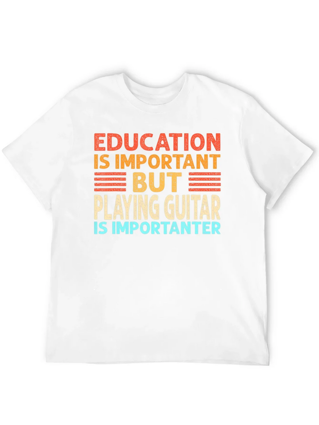 Funny Guitar Player T-Shirt Education is Important