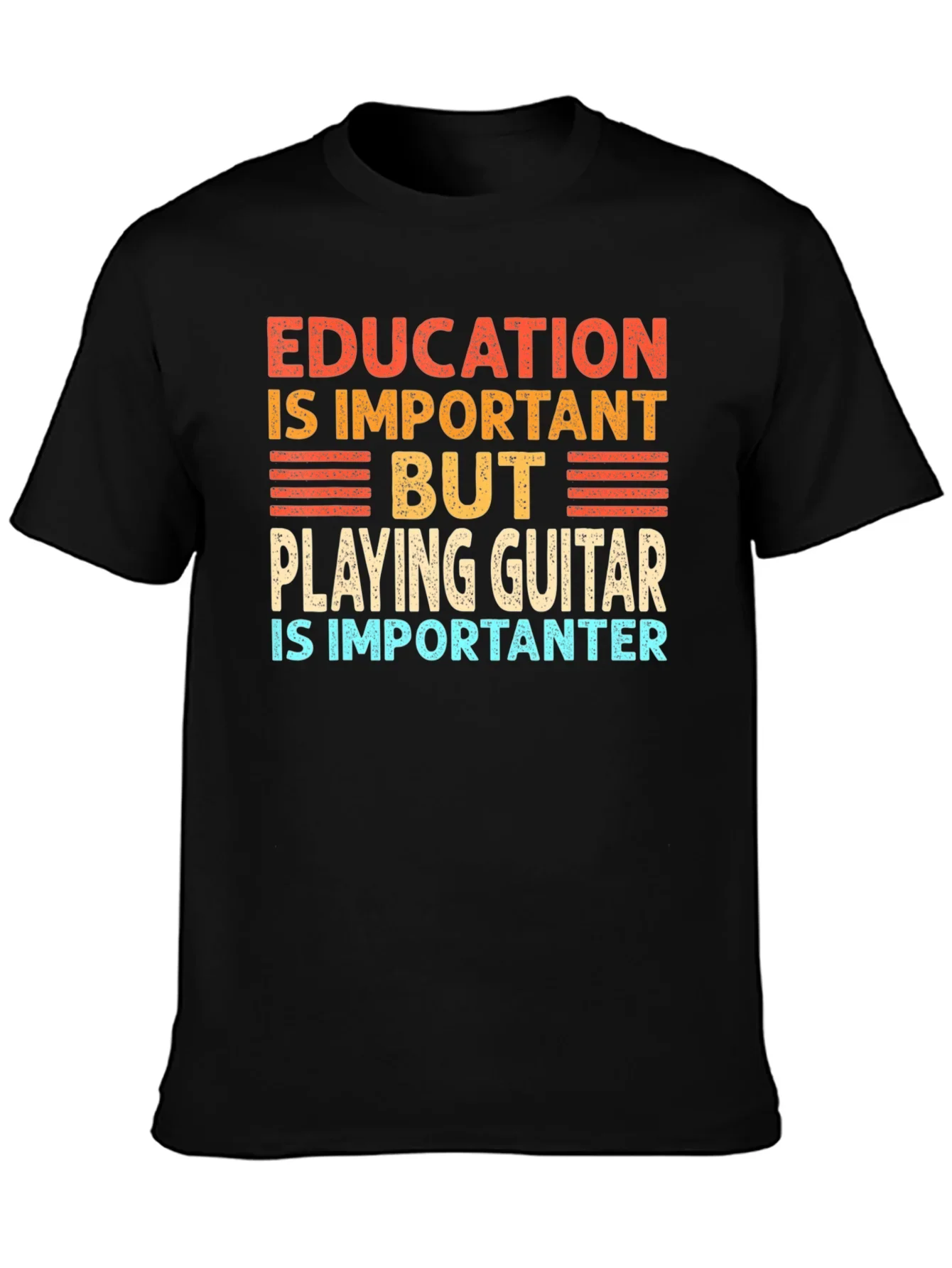 Funny Guitar Player T-Shirt Education is Important