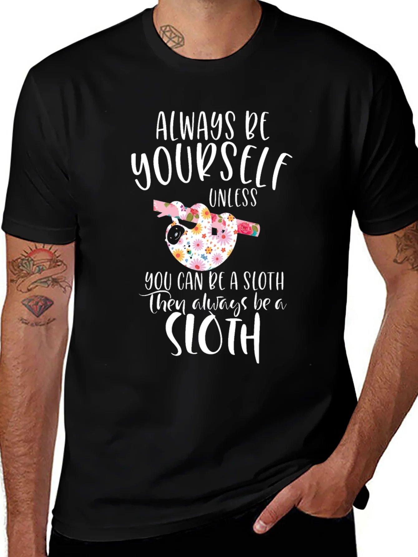 Always Be Yourself Sloth Graphic Tee