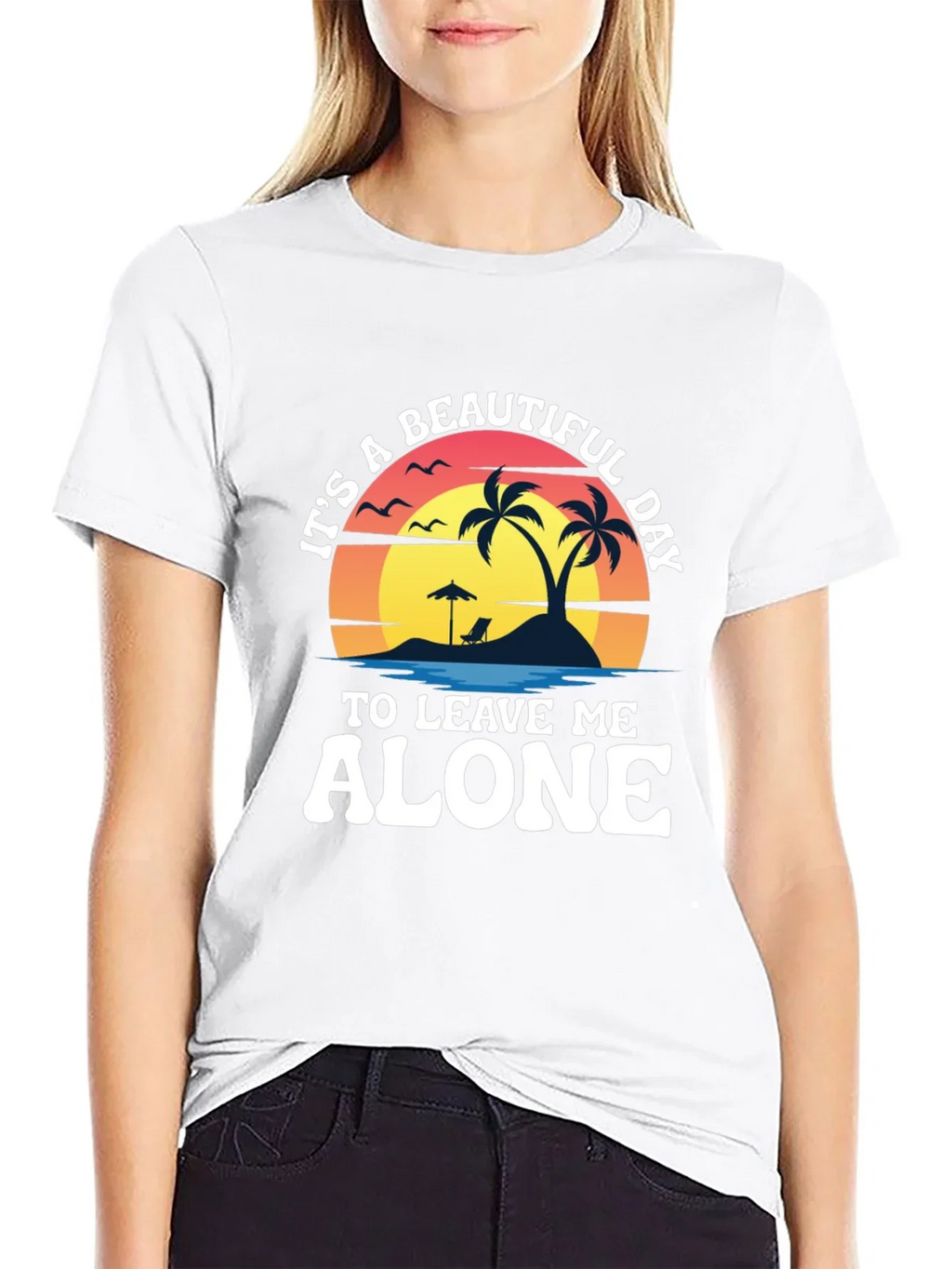 Its A Beautiful Day To Leave Me Alone T-Shirt