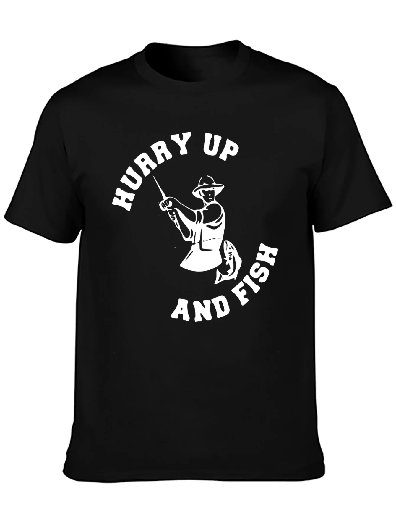 Hurry Up and Fish Mens Graphic T-Shirt
