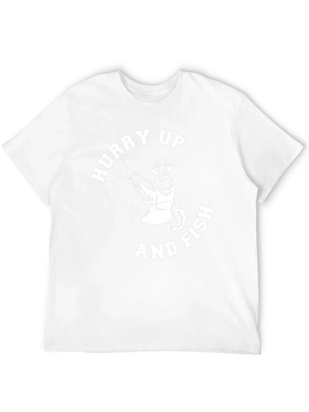 Hurry Up and Fish Mens Graphic T-Shirt