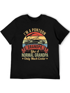 Im A Pontoon Grandpa T-Shirt