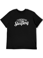 Id Rather Be Sleeping Black T-Shirt