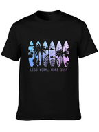 Less Work More Surf T-Shirt