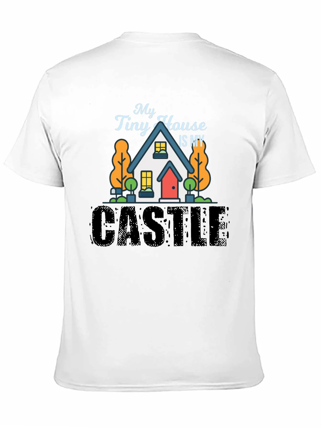 My Tiny House Is My Castle Black T-Shirt