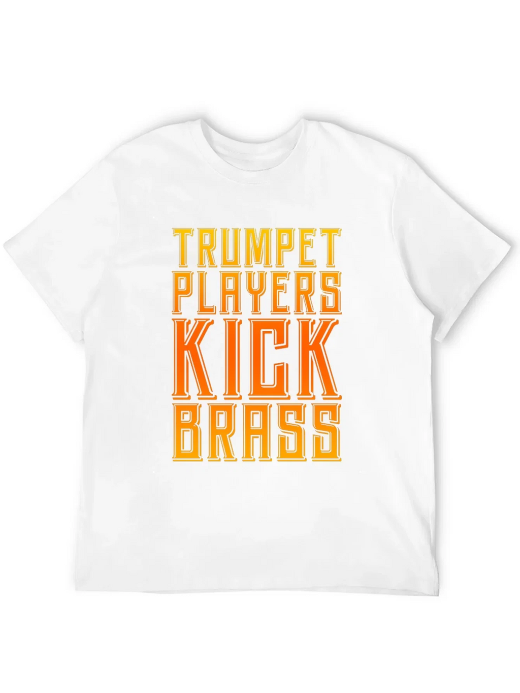 Trumpet Players Kick Brass T-Shirt