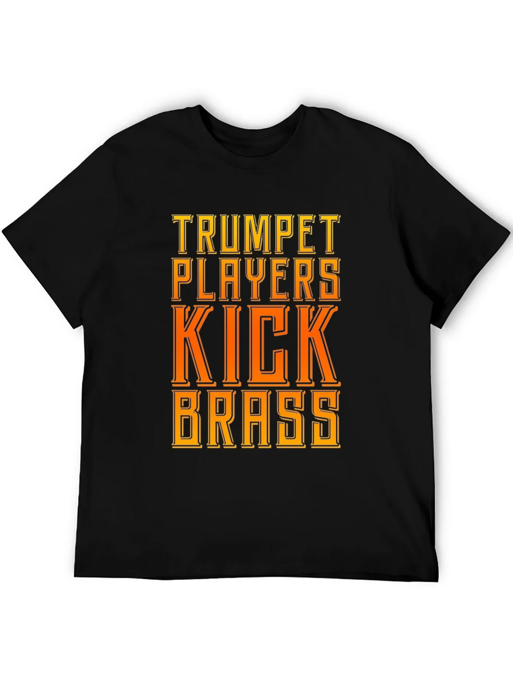 Trumpet Players Kick Brass T-Shirt