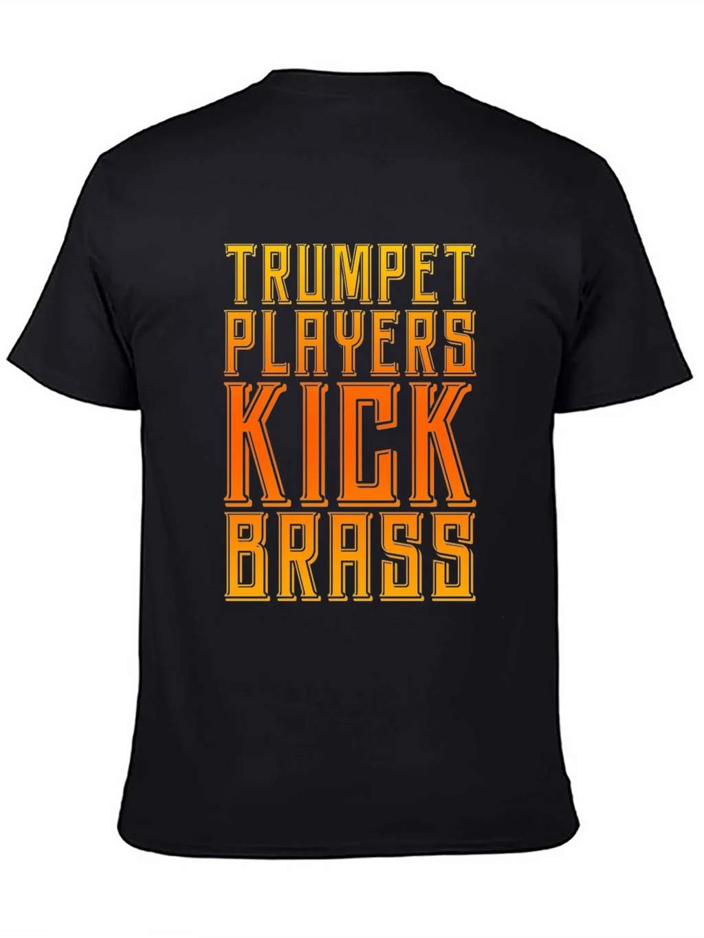 Trumpet Players Kick Brass T-Shirt