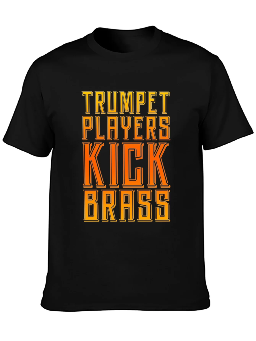 Trumpet Players Kick Brass T-Shirt