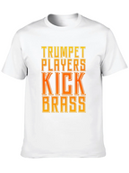 Trumpet Players Kick Brass T-Shirt